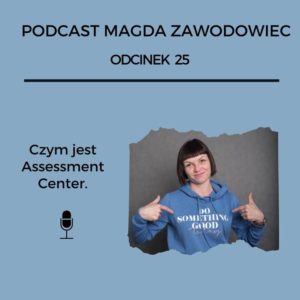 czym jest assessment center