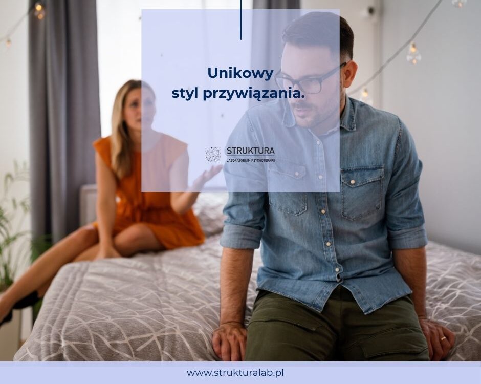 Unikowy styl przywiązania