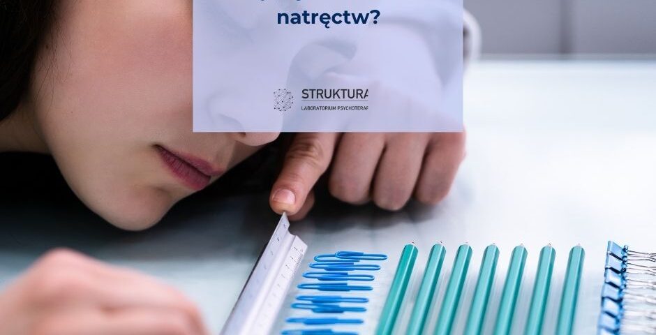 Czym jest nerwica natręctw?