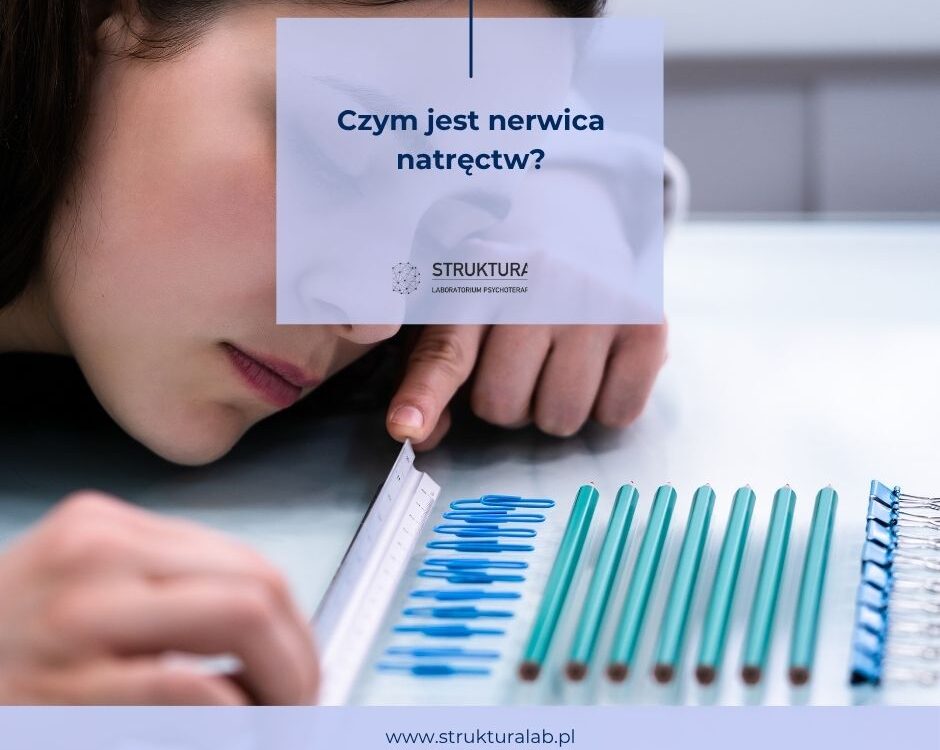 Czym jest nerwica natręctw?