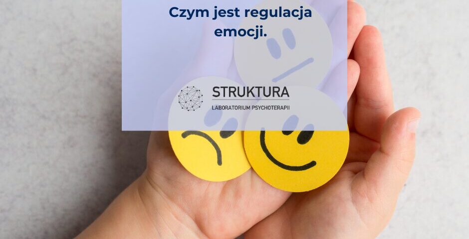 czym jest regulacja emocji