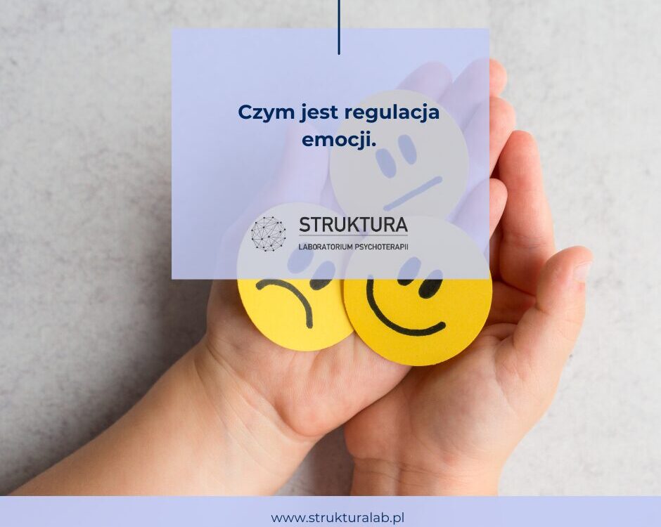 czym jest regulacja emocji